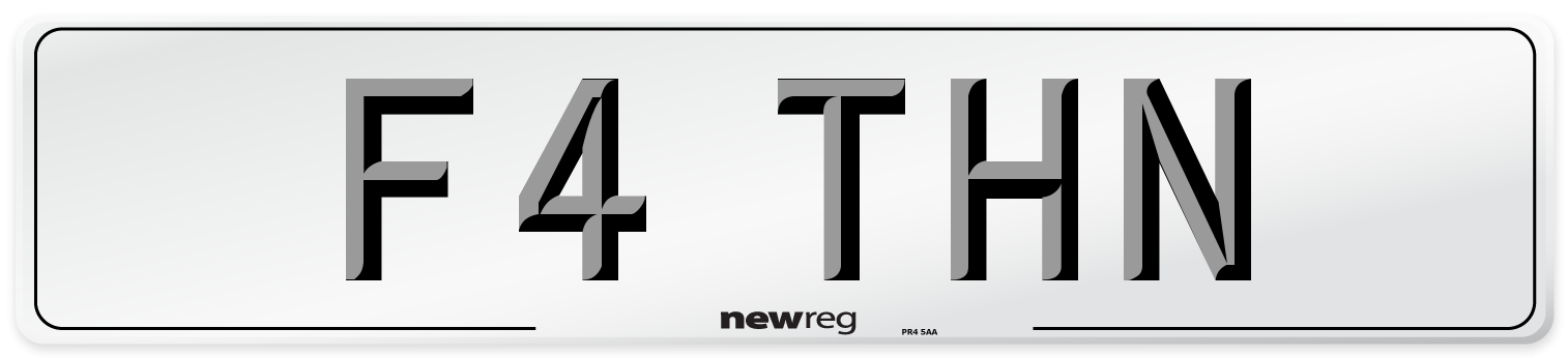 F4 THN Number Plate from New Reg